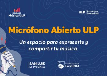 LA ULP INVITA A ARTISTAS Y ESTUDIANTES A TOCAR FRENTE AL PÚBLICO