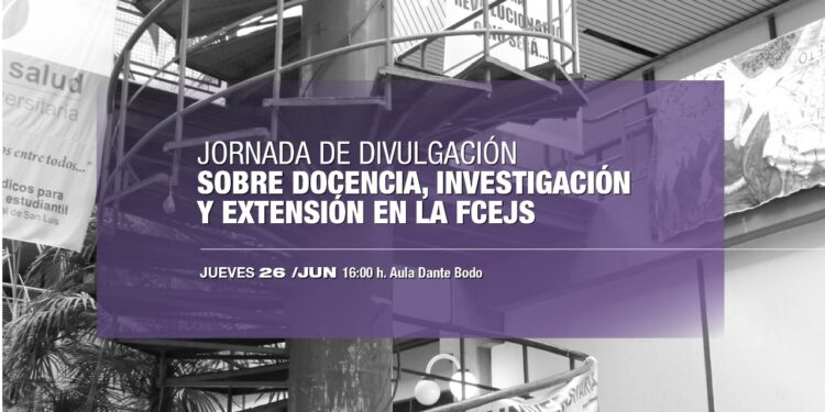 JORNADA DE DIVULGACIÓN SOBRE DOCENCIA, INVESTIGACIÓN Y EXTENSIÓN