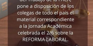 CAPSL: JORNADA ACADÉMICA SOBRE REFORMA LABORAL ORGANIZADA POR LA COMISIÓN DE DERECHO DEL TRABAJO DE LA FACA!