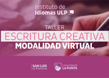 EL INSTITUTO DE IDIOMAS INVITA A DEJAR VOLAR LA IMAGINACIÓN EN EL TALLER DE ESCRITURA CREATIVA