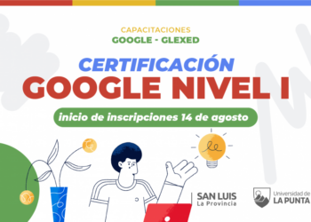 LA ULP ABRE LAS INSCRIPCIONES PARA CERTIFICACIONES GOOGLE NIVEL 1