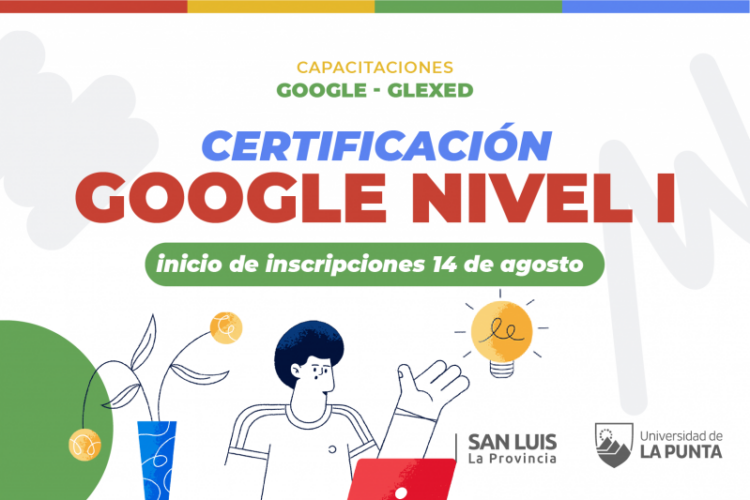 LA ULP ABRE LAS INSCRIPCIONES PARA CERTIFICACIONES GOOGLE NIVEL 1