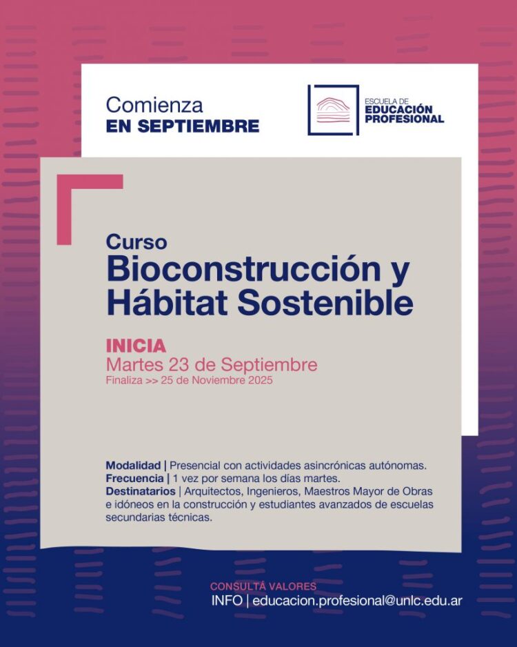 LA UNLC LANZA UN CURSO DE BIOCONSTRUCCIÓN Y HÁBITAT SOSTENIBLE