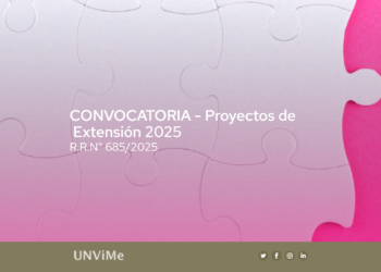 UNVIME: SE ENCUENTRA ABIERTA LA CONVOCATORIA 2025 A PRESENTACIÓN DE PROYECTOS DE EXTENSIÓN