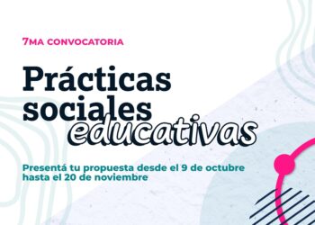 COMENZÓ LA INSCRIPCIÓN PARA PRESENTAR PROPUESTAS DE PRÁCTICAS SOCIALES EDUCATIVAS EN LA UNCUYO