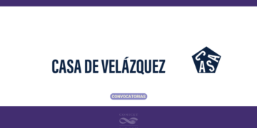CONVOCATORIA DE ESTANCIA DE INVESTIGACIÓN DE LA CASA DE VELÁZQUEZ