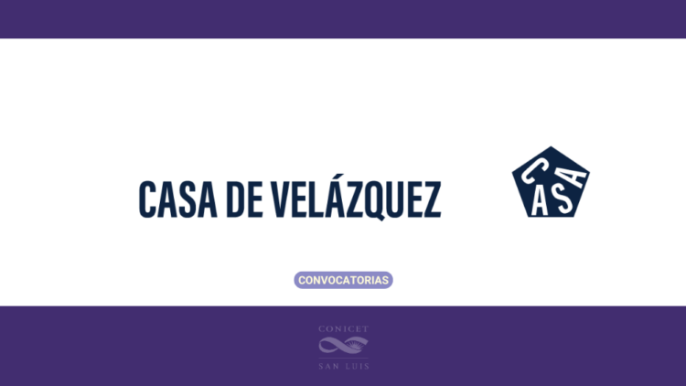 CONVOCATORIA DE ESTANCIA DE INVESTIGACIÓN DE LA CASA DE VELÁZQUEZ
