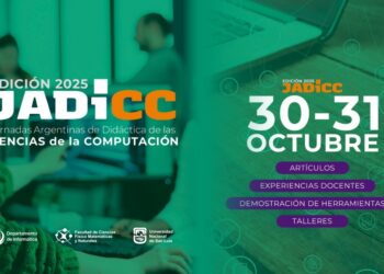 LA UNSL SERÁ SEDE DE LAS JORNADAS ARGENTINAS DE DIDÁCTICA DE LAS CIENCIAS DE LA COMPUTACIÓN