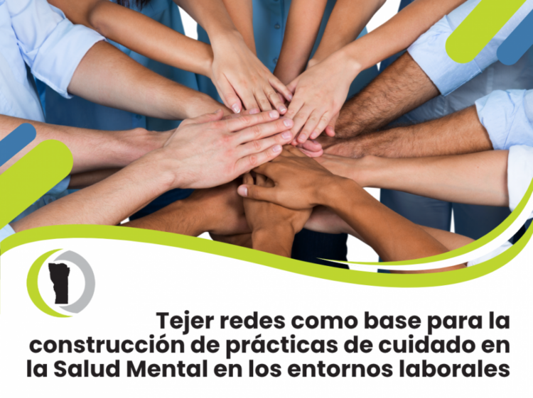 NUEVO TALLER VIRTUAL SOBRE EL CUIDADO DE LA SALUD MENTAL EN ENTORNOS LABORALES