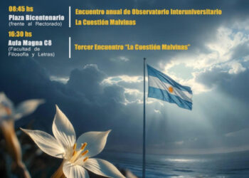 “CUESTIÓN MALVINAS”: LA UNCUYO SERÁ SEDE DE UN NUEVO ENCUENTRO DE DEBATE Y MEMORIA