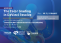 LA ULP INVITA A PARTICIPAR DEL WORKSHOP: “THE COLOR GRADING IN DAVINCI RESOLVE”