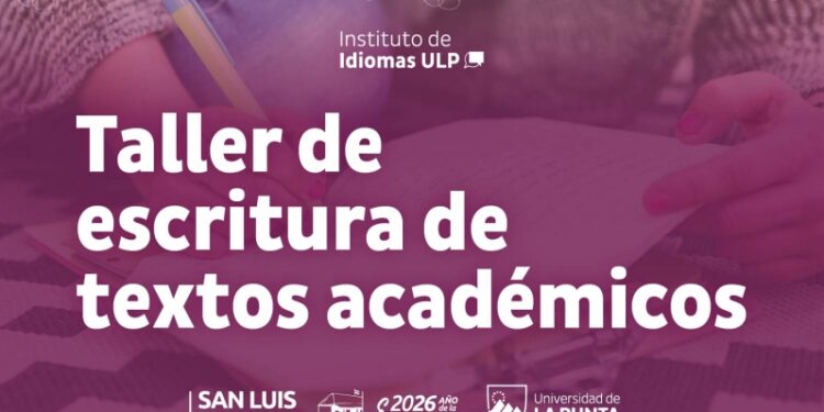 COMIENZA EL TALLER DE ESCRITURA DE TEXTOS ACADÉMICOS