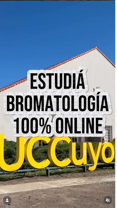 UCCUYO-SL: ESTUDIÁ BROMATOLOGÍA A DISTANCIA