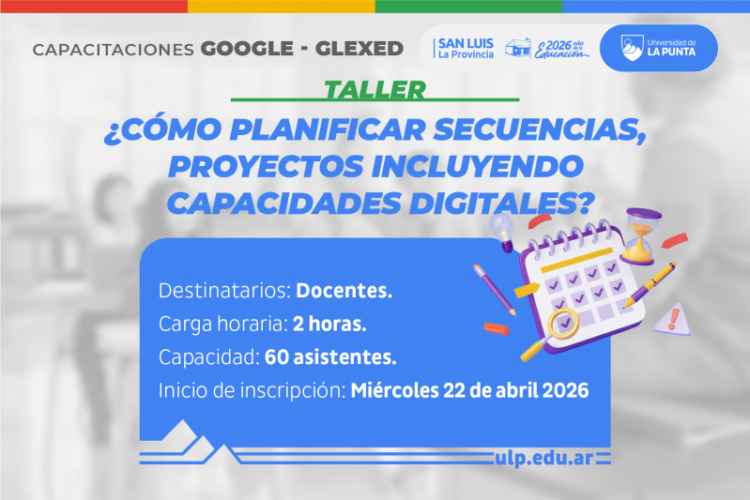 LA ULP DICTARÁ UN TALLER SOBRE PLANIFICACIÓN DE PROYECTOS DIGITALES