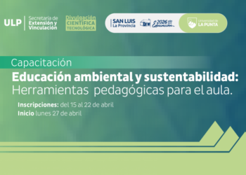 LA ULP BRINDARÁ UNA CAPACITACIÓN PARA DOCENTES DEL NIVEL INICIAL SOBRE EDUCACIÓN AMBIENTAL Y SUSTENTABILIDAD
