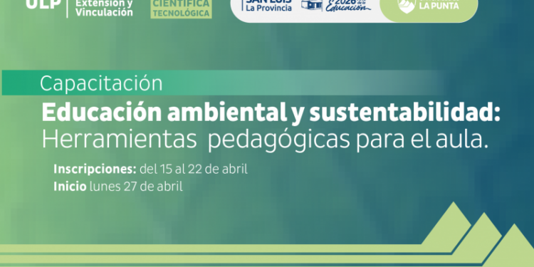 LA ULP BRINDARÁ UNA CAPACITACIÓN PARA DOCENTES DEL NIVEL INICIAL SOBRE EDUCACIÓN AMBIENTAL Y SUSTENTABILIDAD