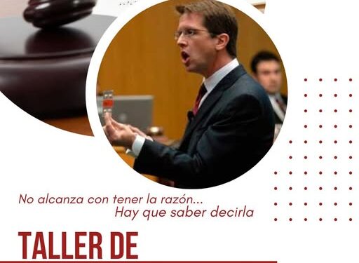 🎤 TALLER DE ORATORIA JUDICIAL