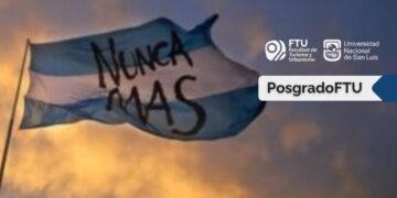 DICTARÁN UN POSGRADO SOBRE HISTORIA Y MEMORIA DE LA ÚLTIMA DICTADURA MILITAR