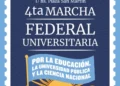 EL CIN RATIFICÓ LA REALIZACIÓN DE LA 4TA MARCHA FEDERAL UNIVERSITARIA
