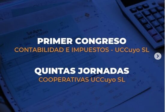 PRIMER CONGRESO DE CONTABILIDAD E IMPUESTOS Y A LAS QUINTAS JORNADAS DE COOPERATIVAS.