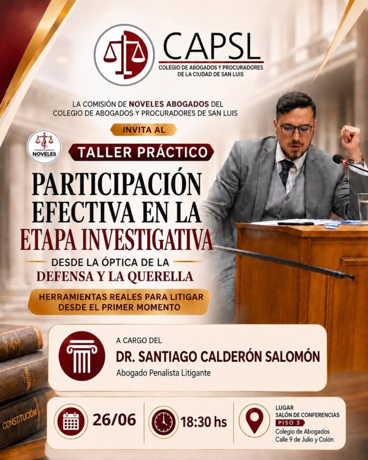CAPSL:“PARTICIPACIÓN EFECTIVA EN LA ETAPA INVESTIGATIVA: DESDE LA ÓPTICA DE LA DEFENSA Y LA QUERELLA”