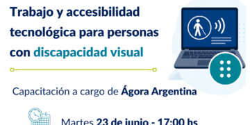 ABORDARÁN LA INCLUSIÓN LABORAL Y LA ACCESIBILIDAD WEB EN UNA JORNADA ABIERTA