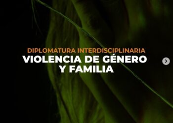 UCCUYO-SL: NUEVA DIPLOMATURA INTERDISCIPLINARIA EN VIOLENCIA DE GÉNERO Y FAMILIA