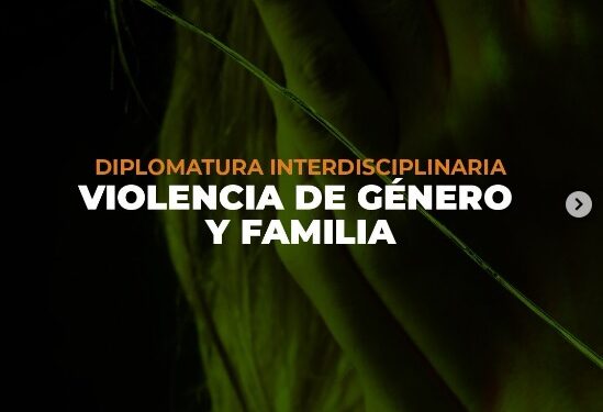 UCCUYO-SL: NUEVA DIPLOMATURA INTERDISCIPLINARIA EN VIOLENCIA DE GÉNERO Y FAMILIA