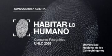 LA UNLC CONVOCA A PARTICIPAR DEL CONCURSO FOTOGRÁFICO 2026 “HABITAR LO HUMANO”