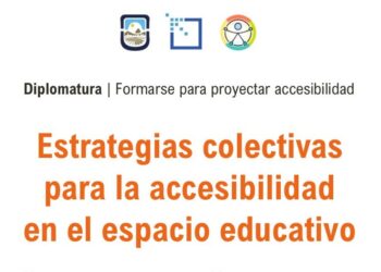 LA UNSL LANZA UNA NUEVA EDICIÓN DE SU DIPLOMATURA EN ACCESIBILIDAD