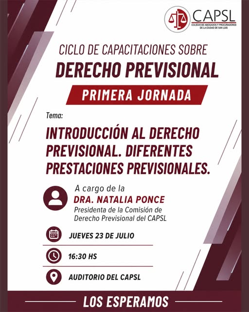 CAPSL: ⚖️ COMIENZA EL CICLO DE CAPACITACIONES SOBRE DERECHO PREVISIONAL