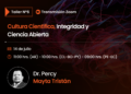 INVITAN A UN TALLER SOBRE CULTURA CIENTÍFICA, INTEGRIDAD Y CIENCIA ABIERTA