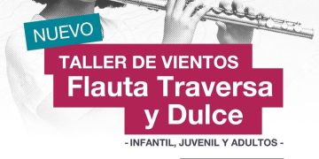 LA UNLC ABRE LA INSCRIPCIÓN PARA EL NUEVO TALLER DE VIENTOS: FLAUTA TRAVERSA Y FLAUTA DULCE
