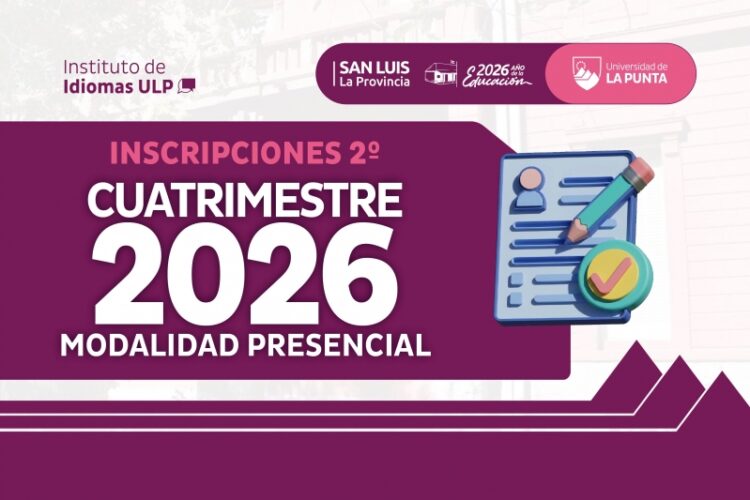 EL INSTITUTO DE IDIOMAS ABRE LAS INSCRIPCIONES PARA EL 2º CUATRIMESTRE DE SUS CURSOS PRESENCIALES