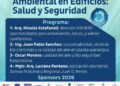 LA UNIVERSIDAD DE LA PUNTA SERÁ SEDE DEL 1º CONGRESO DE CALIDAD AMBIENTAL EN EDIFICIOS: SALUD Y SEGURIDAD