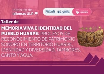LA ULP LANZA UN NUEVO TALLER PARA PRESERVAR EL PATRIMONIO DEL PUEBLO HUARPE