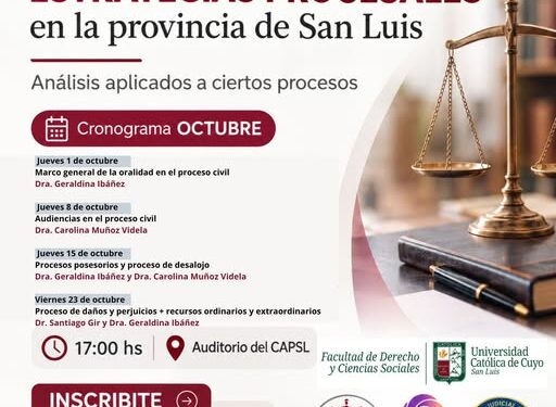 📚⚖️ CURSO PRESENCIAL ORALIDAD CIVIL Y ESTRATEGIAS PROCESALES EN LA PROVINCIA DE SAN LUIS