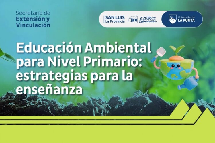LA ULP LANZA EL CURSO DE EDUCACIÓN AMBIENTAL PARA DOCENTES DEL NIVEL PRIMARIO