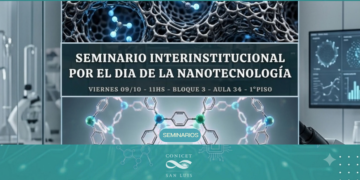 SEMINARIO INTERINSTITUCIONAL POR EL DÍA DE LA NANOTECNOLOGÍA