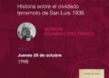 PRESENTAN EN LA UNLC UN LIBRO SOBRE EL TERREMOTO QUE SACUDIÓ SAN LUIS EN 1936