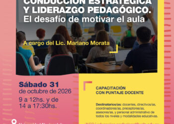 LA UNLC DICTA LA CAPACITACIÓN “CONDUCCIÓN ESTRATÉGICA Y LIDERAZGO PEDAGÓGICO”