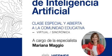 CLASE ABIERTA SOBRE ENSEÑANZA E INTELIGENCIA ARTIFICIAL CON MARIANA MAGGIO