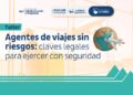 LA ULP LANZA EL TALLER AGENTES DE VIAJES SIN RIESGOS: CLAVES LEGALES PARA EJERCER CON SEGURIDAD