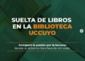 📢 ¡LLEGA UNA NUEVA “SUELTA DE LIBROS” EN LA BIBLIOTECA UCCUYO!